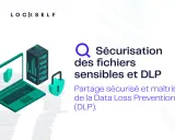 Illustration d'un ordinateur portable et d'un serveur, symbolisant la sécurisation des données. Un cadenas vert et un bouclier indiquent la protection. Le texte mentionne "outil DLP" pour la prévention des pertes de données.