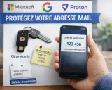 Clé de sécurité, authenticator, code de vérification sur smartphone : des outils pour comment sécuriser mon adresse mail.