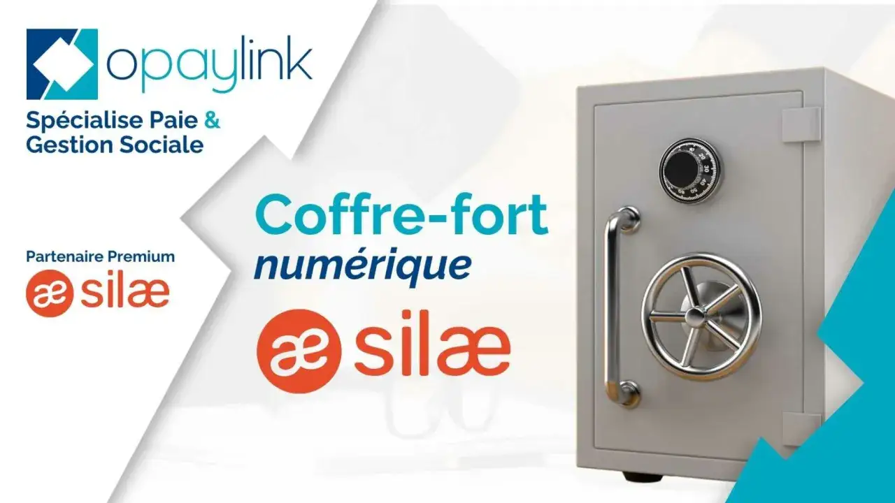 Coffre-fort numérique pour l'obligation employeur. Opaylink et Silæ sécurisent vos données sociales.